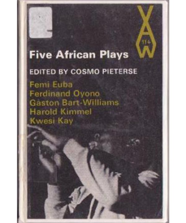 Five African Plays by Cosmo Pieterse