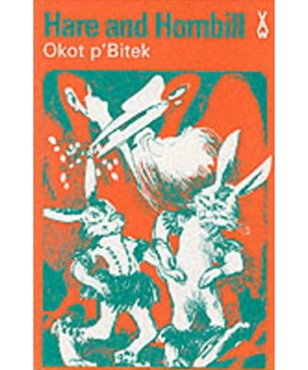 Hare And Hornbill by Okot p'Bitek
