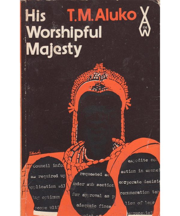 His Worshipful Majesty (Aws130) by T.M. Aluko