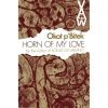 The Horn of My Love by Okot p'Bitek