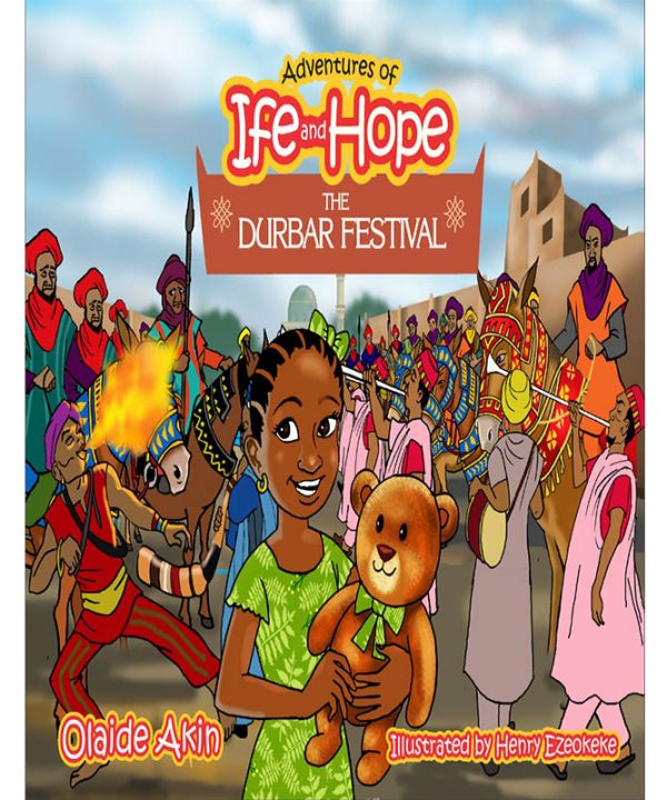 Adventures of Ife and Hope: The Durbar Festival