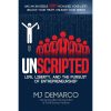 UNSCRIPTED: Life, Liberty, and the Pursuit of Entrepreneurship