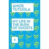 My life in the Bush of the Ghost
