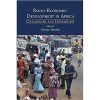 Socio-Economic Development in Africa: Challenges and Dimensions