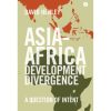 ASIA AFRICA DEVELOPMENT DIVERGENCE
