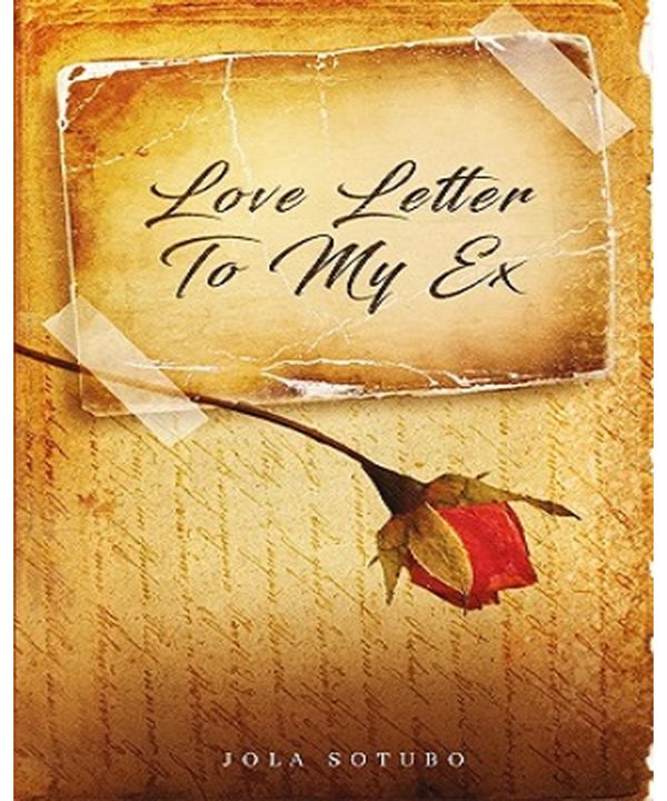 Love Letter to My Ex