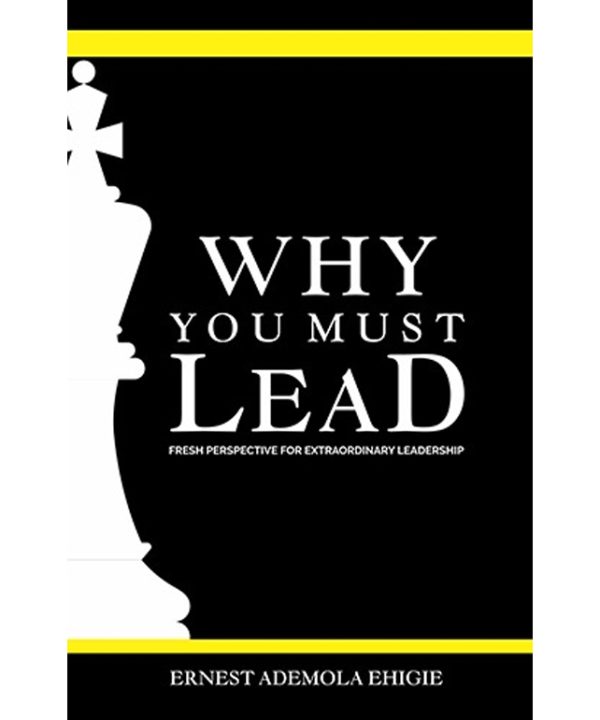 Why You Must Lead