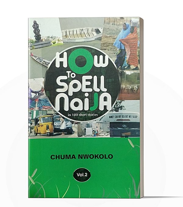 How To Spell Naija Vol. 2