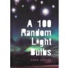 A 100 Random Light Bulbs