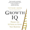 Growth IQ by Tiffani Bova