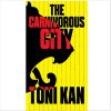 The Carnivorous City