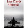 Love Chord and Discords