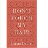 Don't Touch My Hair