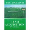 The Essential Guide to Land Acquisition In Nigeria