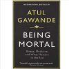 Being Mortal