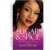Sugar & Spice - The Making Of a Woman