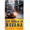 Our Woman in Havana