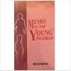 Memo To The Young Nigeria