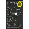 Notes On A Nervous Planet