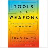 Tools and Weapons: The first book by Microsoft CLO Brad Smith, exploring the biggest questions facing humanity about tech