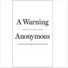 A Warning by Anonymous