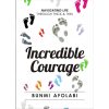 Incredible Courage