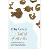 A Fistful of Shells: West Africa from the Rise of the Slave Trade to the Age of Revolution
