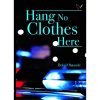 Hang No Clothes Here