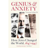 Genius and Anxiety
