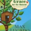 Grace for the Moment: 365 Devotions for Kids
