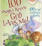 100 Ways to know God loves me!