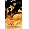 Ancestor Stones: A Novel