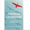 Inspiring Leadership: Becoming a Dynamic and Engaging Leader