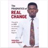 The Pragmatics of Real Change