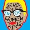 The Seven Necessary Sins for Women and Girls
