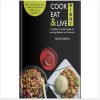Cook, Eat & Live Right