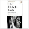 The Chibok Girls: The Boko Haram Kidnappings & Islamic Militancy in Nigeria