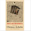Hopes and Impediments: Selected Essays