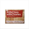 #LifeClasswithCharles
