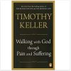 Walking with God through Pain and Suffering
