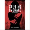 Stifling Embrace