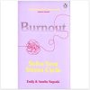 Burnout: Solve Your Stress Cycle