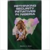 Rethinking Security Initiatives in Nigeria