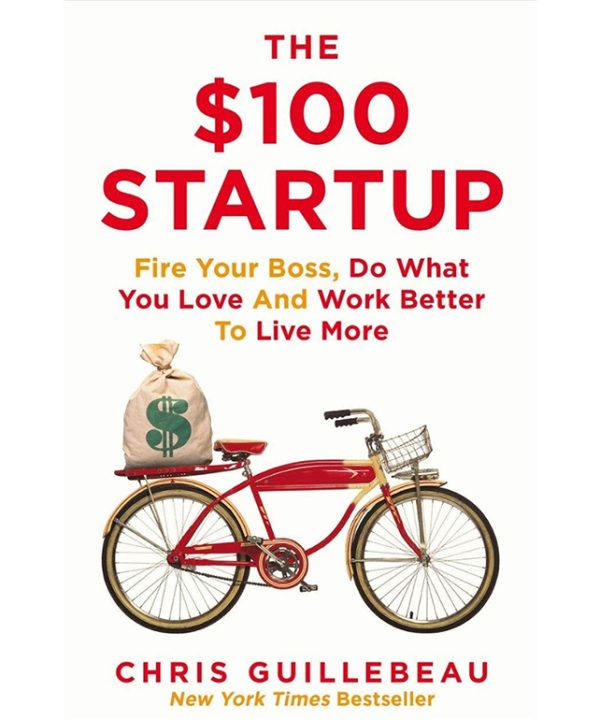The $100 Startup