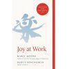 Joy at Work: The Life-Changing Magic of Organising Your Working Life