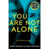 You Are Not Alone