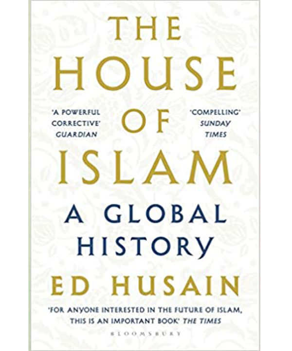 The House of Islam: A Global History