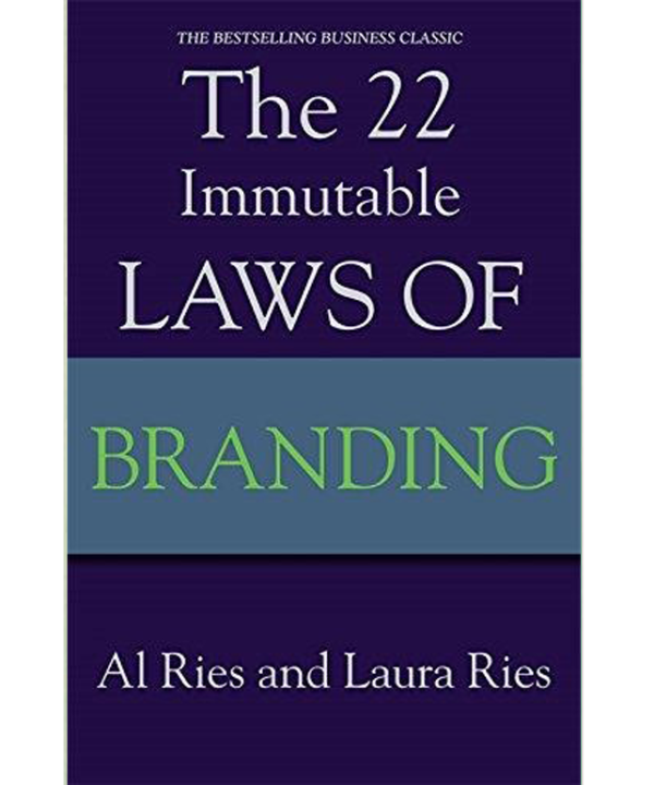 The 22 Immutable Laws Of Branding