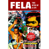 Fela: This Bitch of A Life