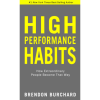 High Performance Habits